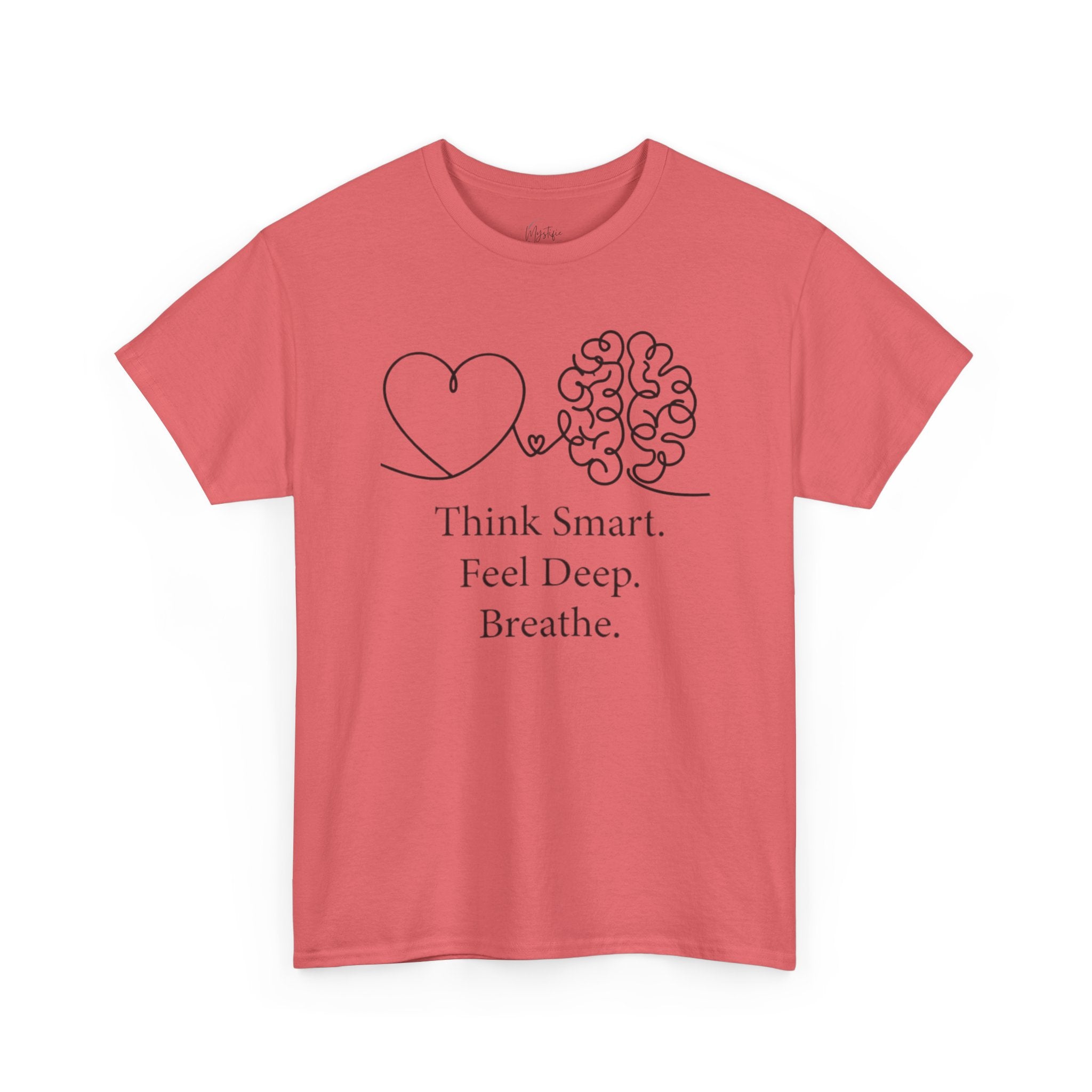 Think Smart Feel Deep Breathe Unisex Cotton T-Shirt