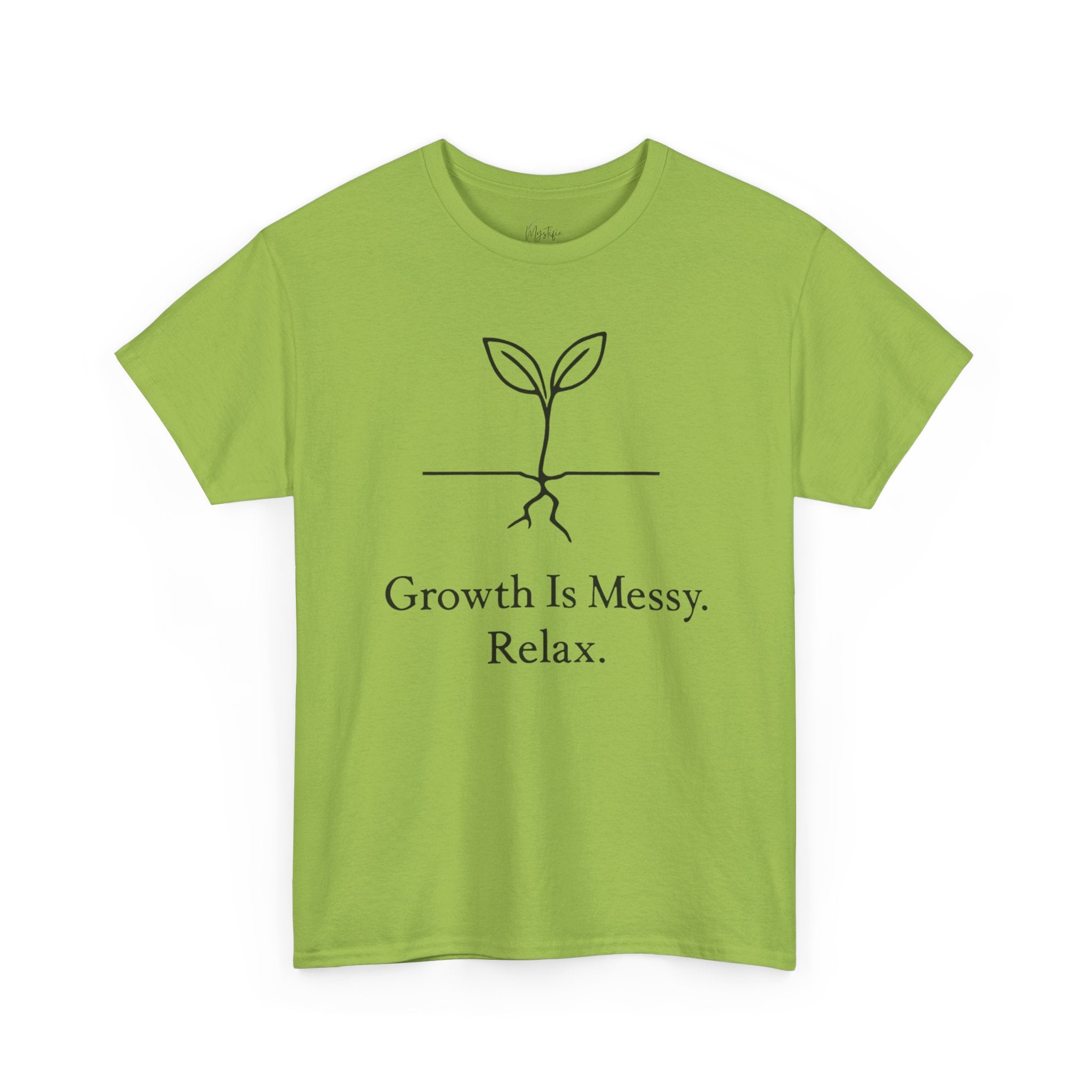 Growth Is Messy Relax Unisex Cotton T-Shirt