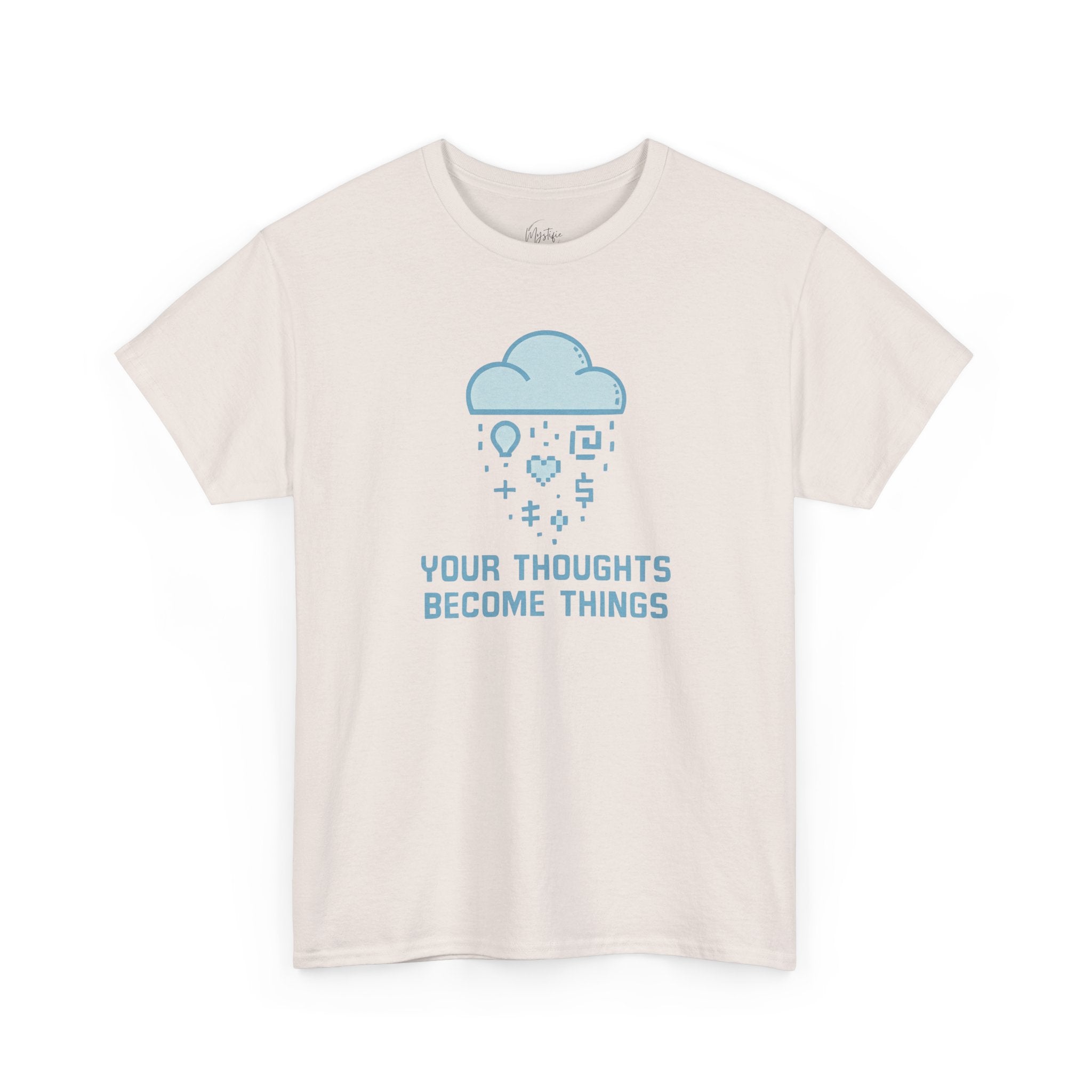 Your Thoughts Become Things Unisex Cotton T-Shirt