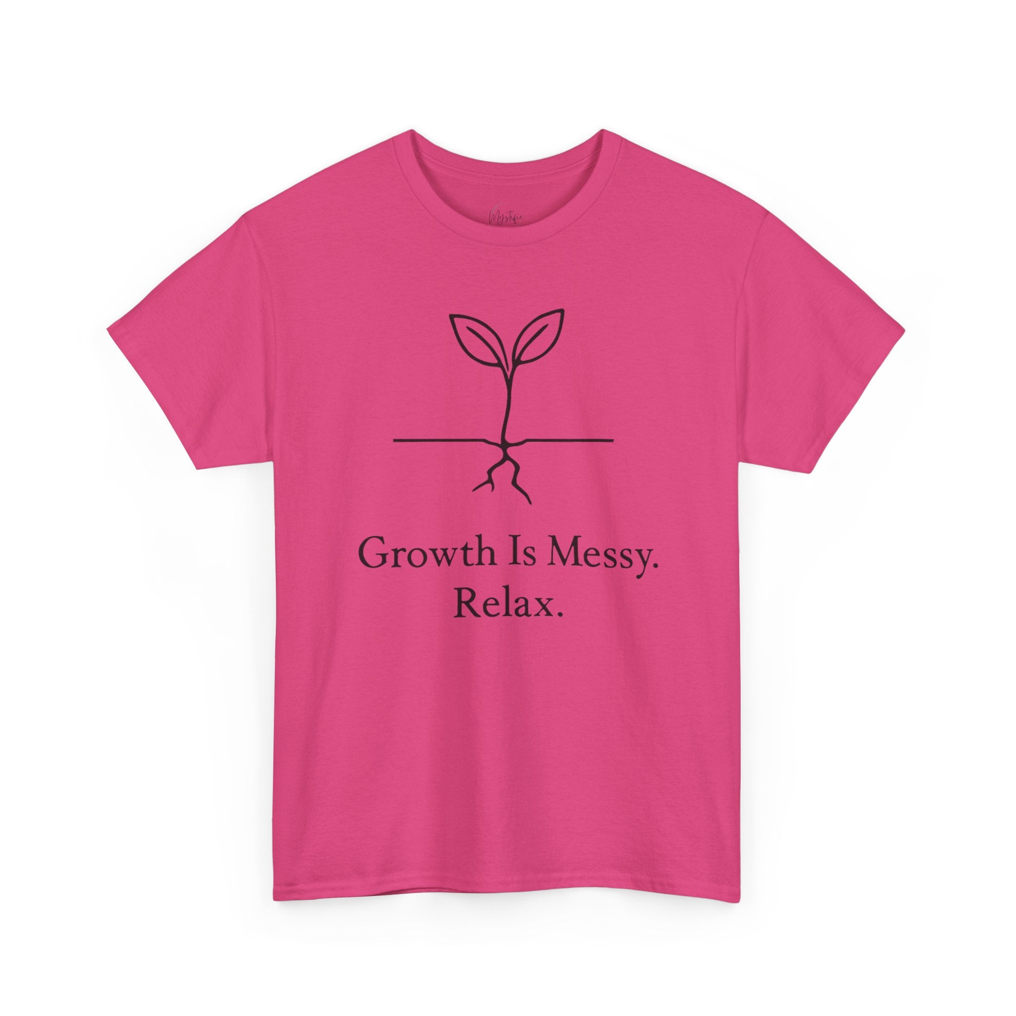 Growth Is Messy Relax Unisex Cotton T-Shirt