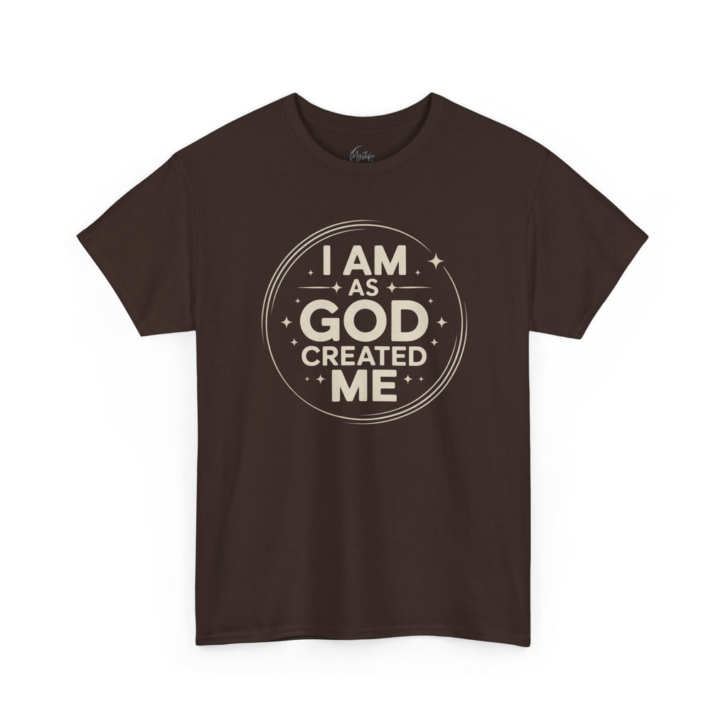 I Am As God Created Me Unisex Cotton T-Shirt