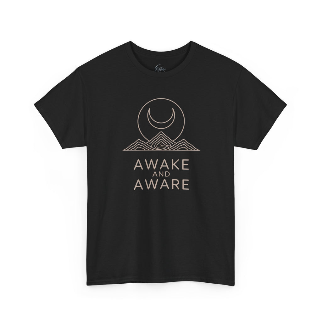 Awake and Aware Unisex Cotton T-Shirt