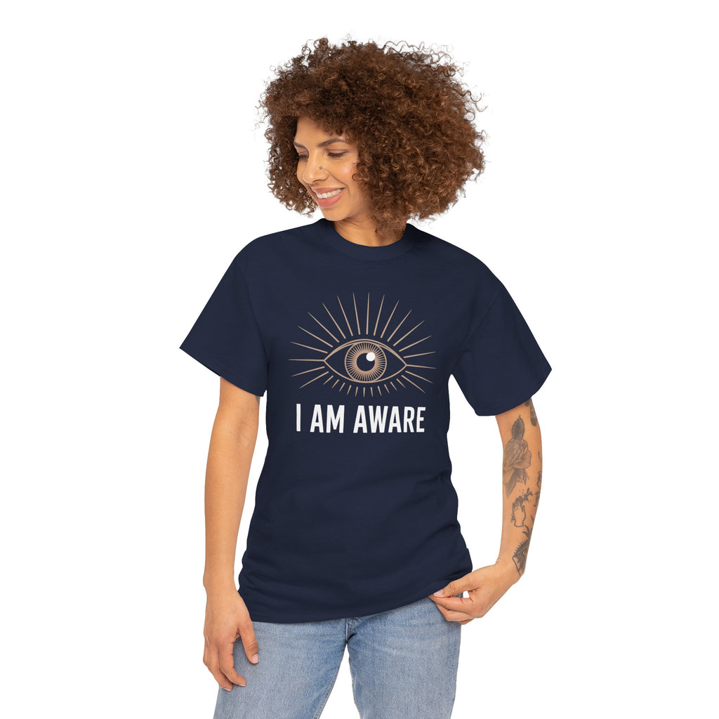 I AM AWARE Unisex Cotton T-Shirt