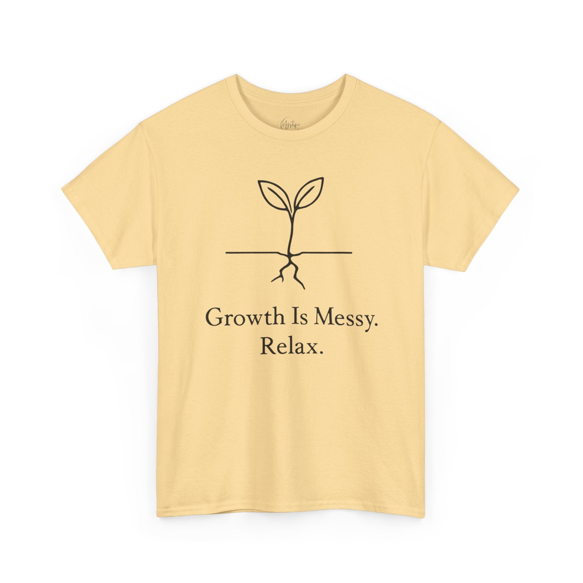 Growth Is Messy Relax Unisex Cotton T-Shirt