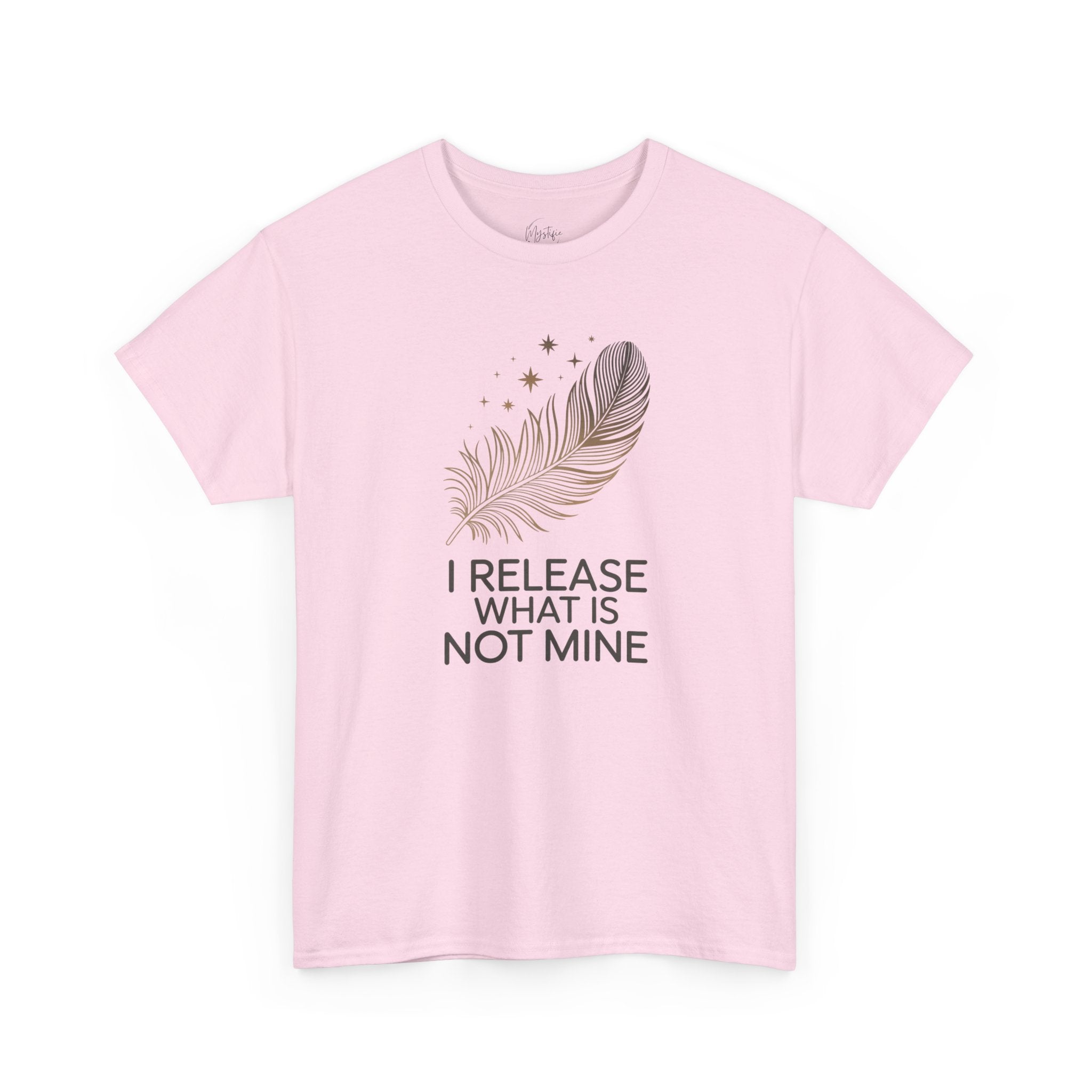 I Release What Is Not Mine Unisex Cotton T-Shirt