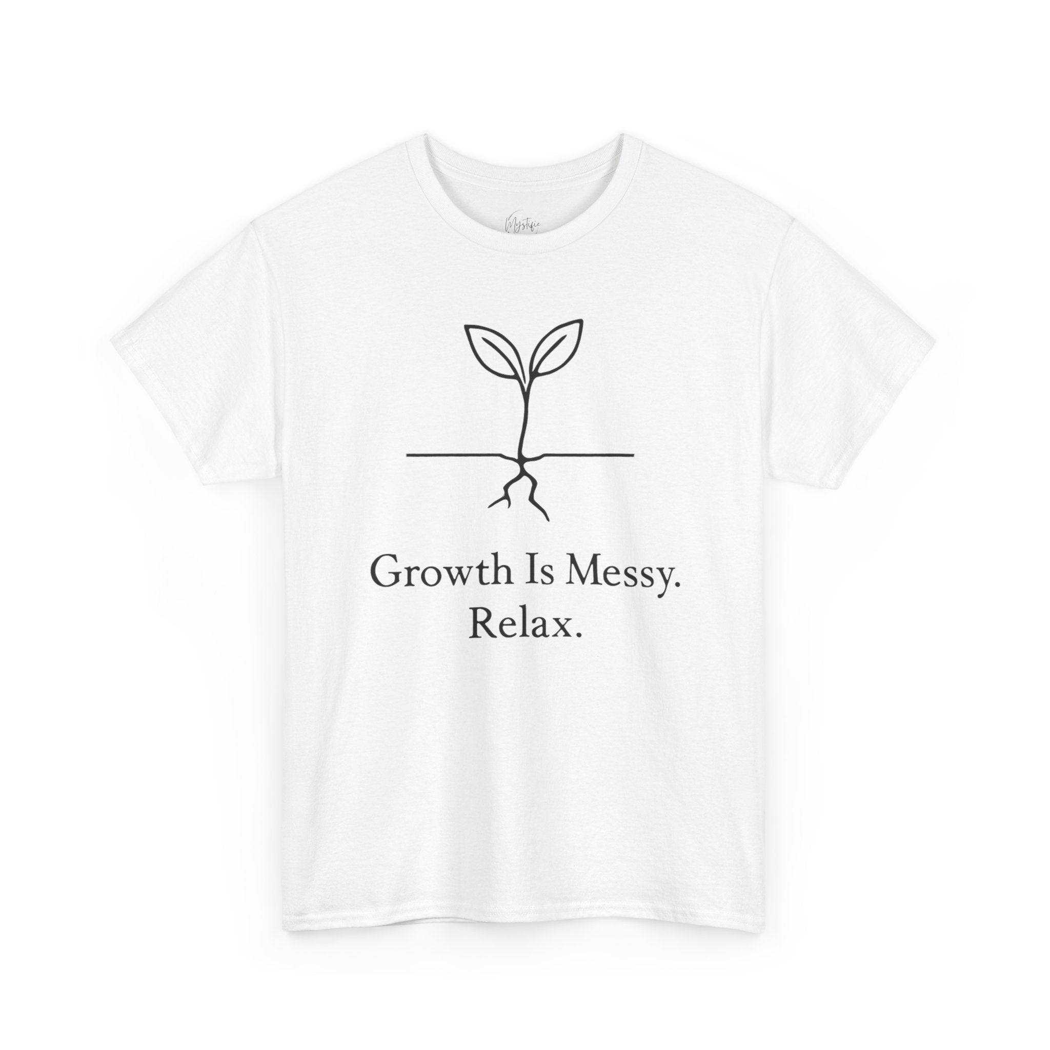 Growth Is Messy Relax Unisex Cotton T-Shirt