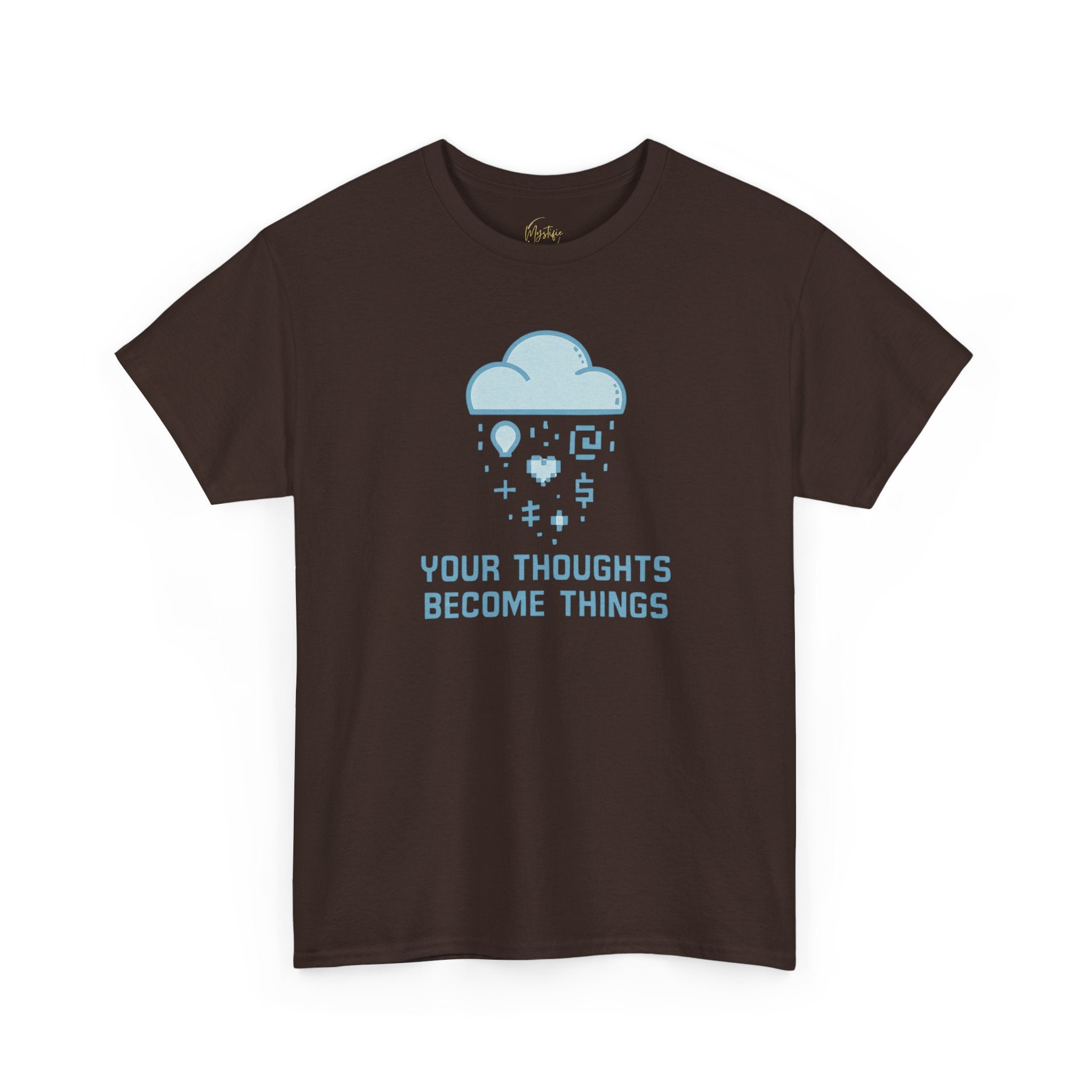 Your Thoughts Become Things Unisex Cotton T-Shirt