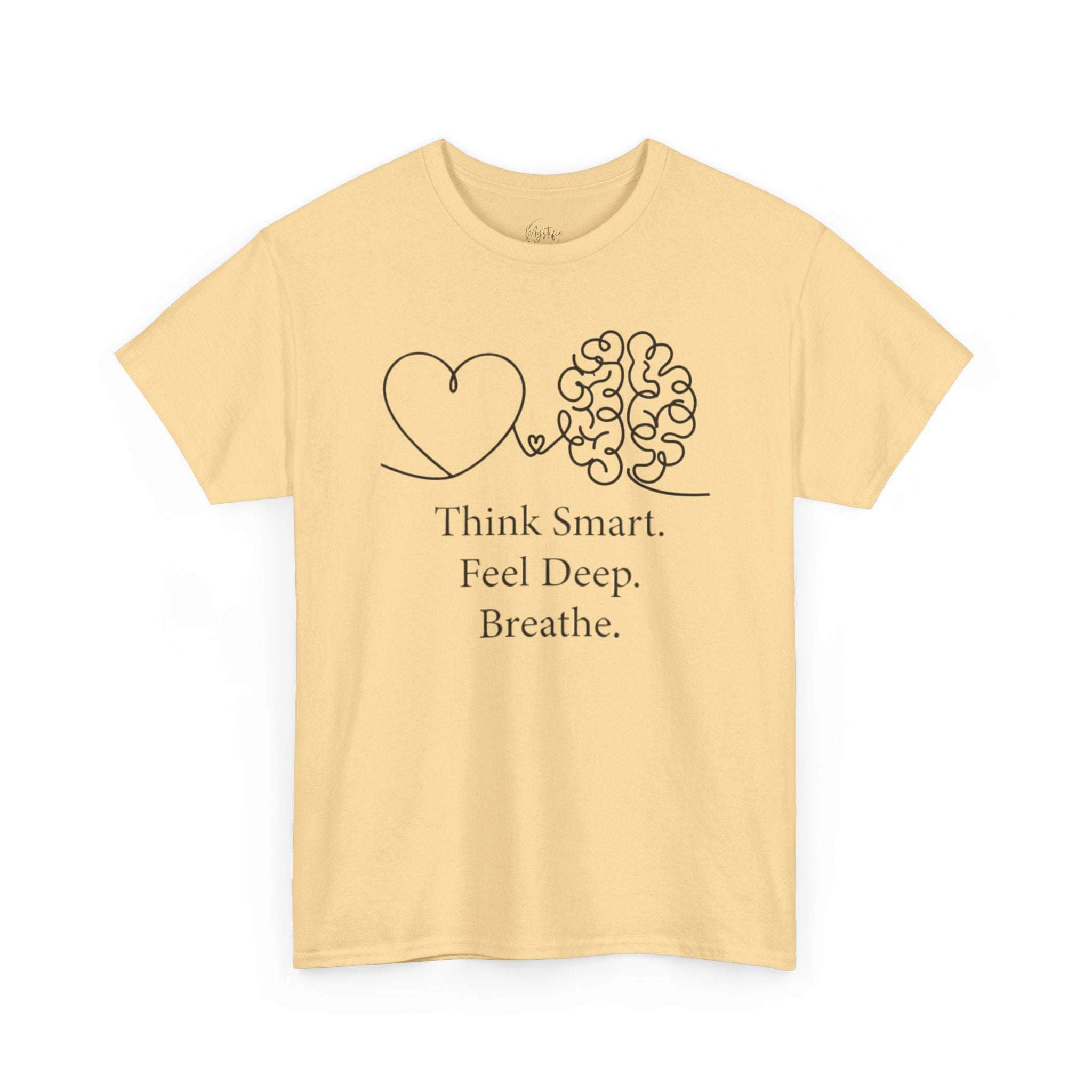 Think Smart Feel Deep Breathe Unisex Cotton T-Shirt
