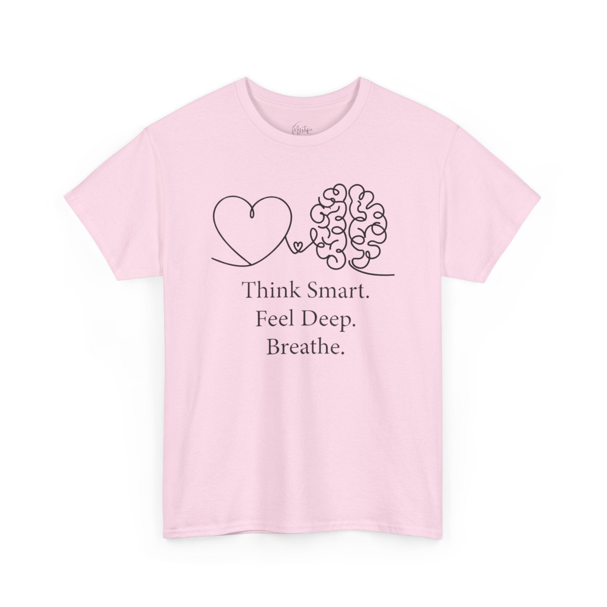 Think Smart Feel Deep Breathe Unisex Cotton T-Shirt