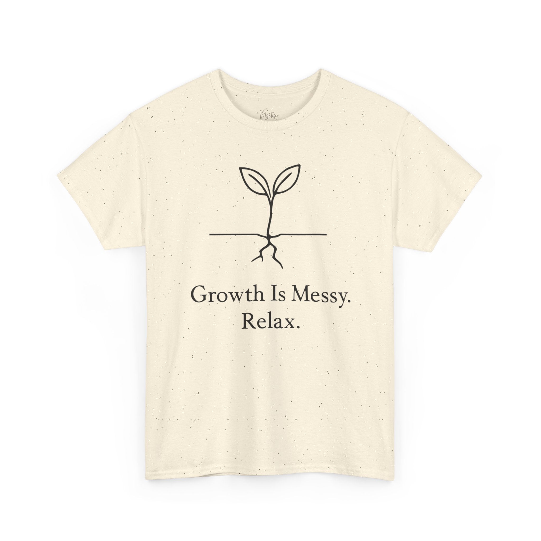 Growth Is Messy Relax Unisex Cotton T-Shirt