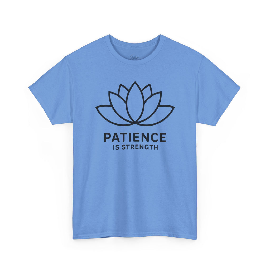 Patience Is Strength Unisex Cotton T-Shirt